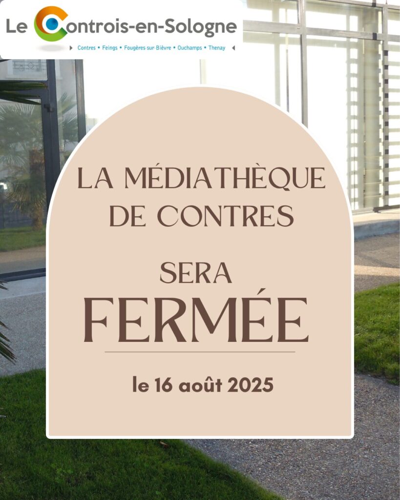 Fermeture médiathèque 16.08